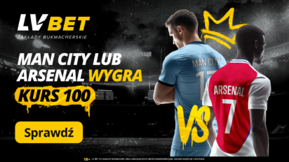 Kurs 100.00 na wygraną City lub Arsenalu