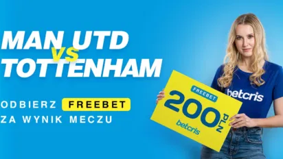 Freebet 200 PLN za zwycięzcę meczu Man. United vs Tottenham