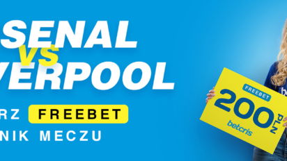 Freebet 200 PLN za zwycięzcę meczu Arsenal vs Liverpool