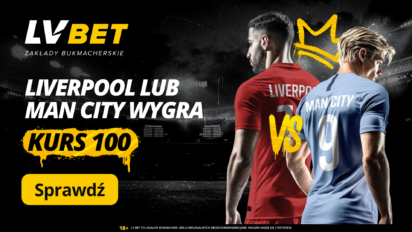Kurs 100.00 na wygraną Liverpoolu lub Man City