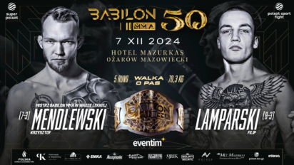 Babilon MMA 50 karta walk - sprawdź kto zawalczy!