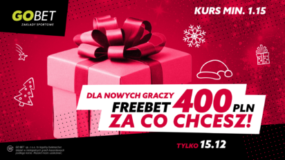 Freebet 400 PLN za co chcesz!