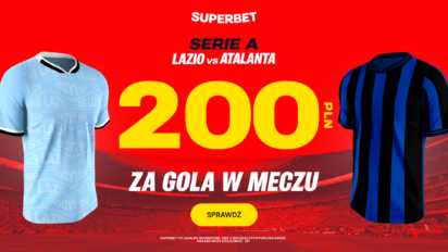 Bonus 200 PLN za gola Lazio lub Atalanty