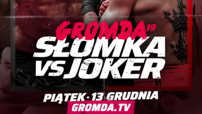 Gromda 19 karta walk - sprawdź kto zawalczy na gali!