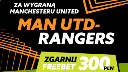 Freebet 300 PLN za wygraną Manchesteru United