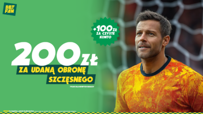 Bonus 200 PLN za udaną obronę Szczęsnego + 100 PLN za czyste konto