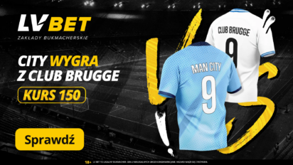 Kurs 150.00 na wygraną Man City z Club Brugge