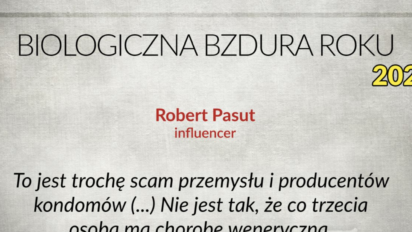 Pasut z nominacją do Biologicznej Bzdury Roku 2024! Co powiedział?