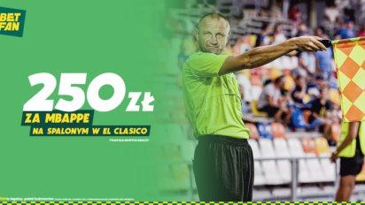 Freebet 250 PLN za spalonego Kyliana Mbappe w El Clasico