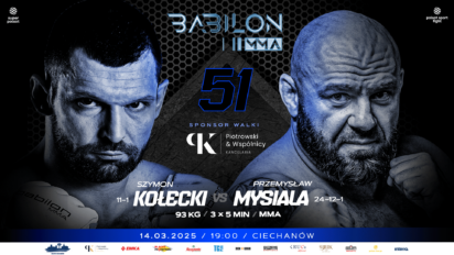 Babilon MMA 51 karta walk - sprawdź kto zawalczy!