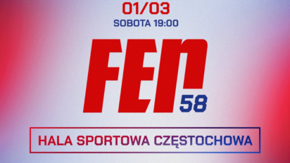 FEN 58 karta walk - sprawdź kto zawalczy!