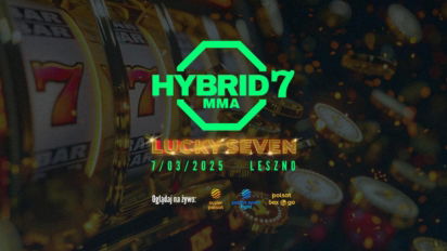Hybrid MMA 7 karta walk - sprawdź kto zawalczy!