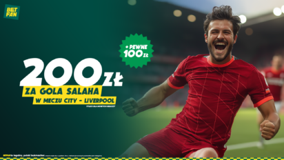 Freebet 200 PLN za gola Salaha + pewne 100 PLN