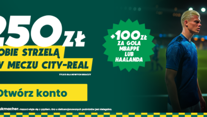 Bonus 250 PLN za BTTS w meczu ManCity - Real Madryt + 100 PLN za gola Mbappe lub Haalanda