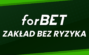 forBET zakład bez ryzyka - najwyższy cashback 1200 PLN