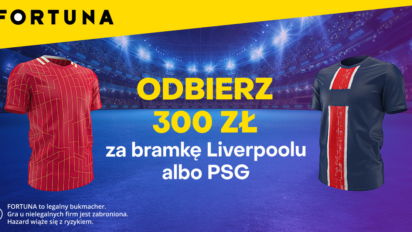 Bonus 300 PLN za gola Liverpoolu lub PSG w 1/8 finału Ligi Mistrzów
