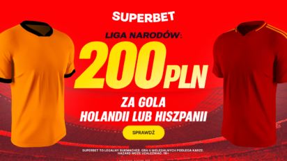 Bonus 200 PLN za gola Hiszpanii lub Holandii w ćwierćfinale Ligi Narodów