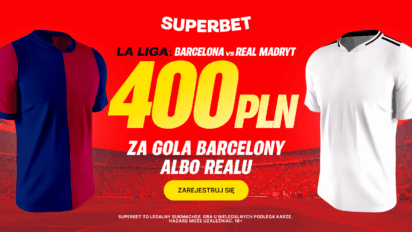 Bonus 400 PLN za gola wybranej drużyny w meczu FC Barcelona - Real Madryt