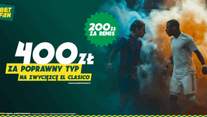 Freebet 400 PLN za poprawny typ na zwycięzcę El Clasico