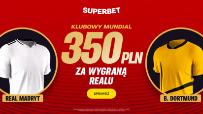 Bonus 350 PLN za wygraną Realu Madryt z Borussią Dortmund