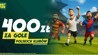 Freebet do 400 PLN za gole polskich klubów
