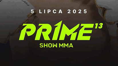 O której jest Prime MMA 13?