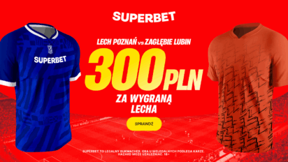 Bonus 300 PLN za zwycięstwo Lecha Poznań z Zagłębiem Lubin