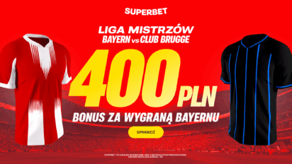 Bonus 400 PLN za zwycięstwo Bayernu Monachium z Club Brugge