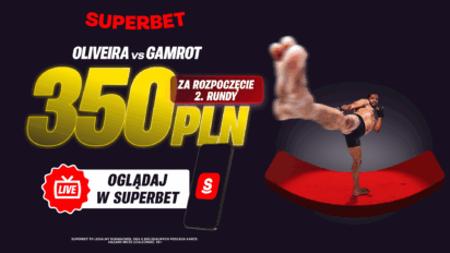 Bonus 350 PLN za 2. rundę w walce Oliveira vs Gamrot