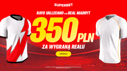 Bonus 350 PLN za zwycięstwo Realu Madryt z Rayo Vallecano
