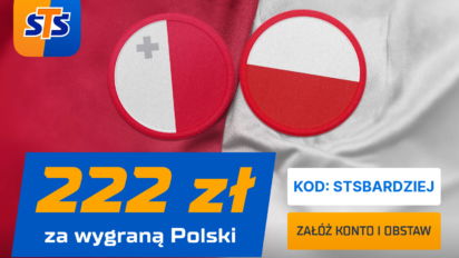 Bonus 222 PLN za wygraną Polski z Maltą lub Polski U21 z Macedonią Północną U21