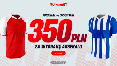 Bonus 350 PLN za wygraną Arsenalu z Brighton