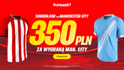 Bonus 350 PLN za zwycięstwo Man City z Sunderlandem