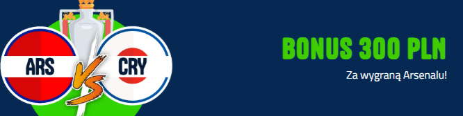 forbet bonus za wygrana arsenalu z crystal palace