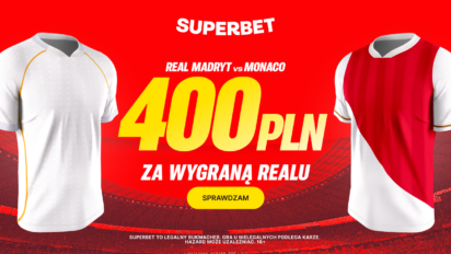 Bonus 400 PLN za zwycięstwo Realu Madryt w meczu z Monaco
