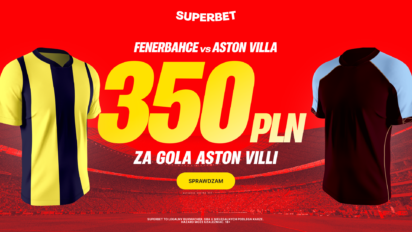 Bonus 350 PLN za gola Aston Villi z Fenerbache
