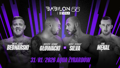 Babilon MMA 56 karta walk - sprawdź kto zawalczy!