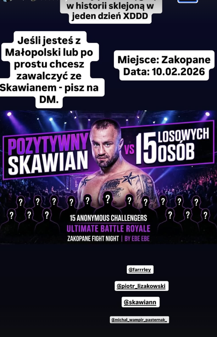 poszukiwano przeciwników do walki ze Skawianem.