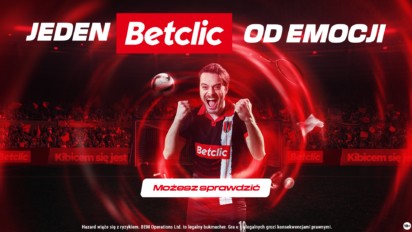 Betclic rusza z kampanią wizerunkową - „Jeden Betclic od emocji” nowym etapem rozwoju marki