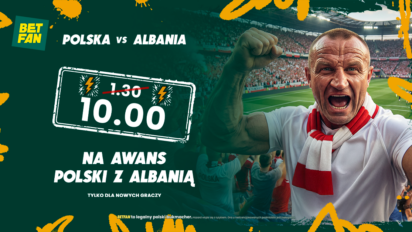 176 PLN na konto główne za awans Polski z Albanią