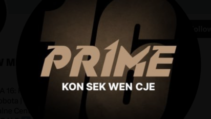 Kiedy Prime MMA 16?