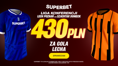 Bonus 430 PLN za gola Lecha z Szachtarem