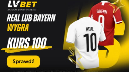 Kurs 100.00 na wygraną Realu Madryt lub Bayernu Monachium
