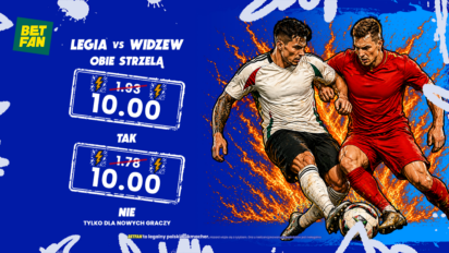 176 PLN na konto główne za BTTS lub jego brak w meczu Legia - Widzew