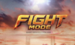 Kiedy Fight Mode 1?