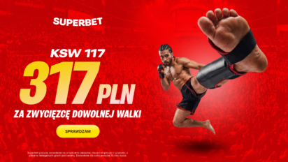Bonus 317 PLN na KSW 117