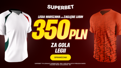 Bonus 300 PLN za gola Legii z Zagłębiem