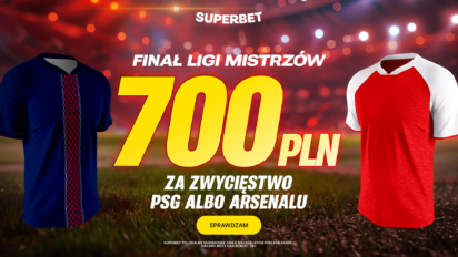 Bonus 700 PLN za wygraną PSG lub Arsenalu