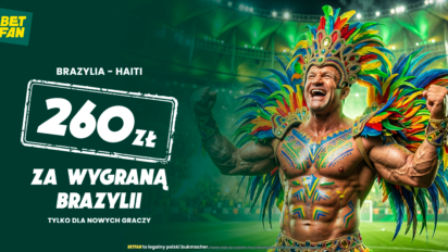 Freebet 260 PLN za wygraną Brazylii z Haiti