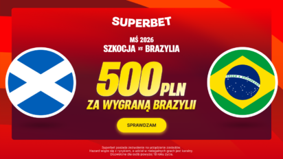 Bonus 500 PLN w Superbet za wygraną Brazylii ze Szkocją!